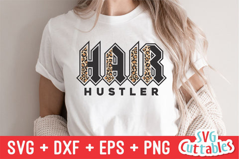 Hair Hustler svg - Hairstylist - svg - dxf - eps - png - Cut File - Hairdresser - Silhouette - Cricut - Digital File SVG Svg Cuttables 