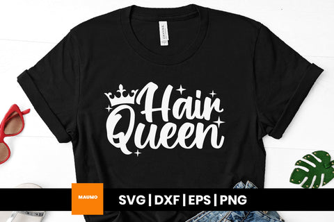 Hair queen svg queen SVG Maumo Designs 