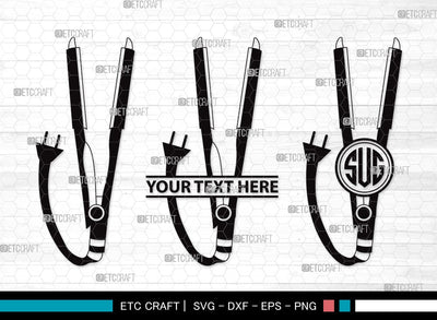 Hair Straightener Monogram SVG | Hair Stylist Svg | Barber Tool Svg | Hair Salon Svg | Salon Equipment Svg | Blow Dryer Svg | Hair Straightener Clipart SVG ETC Craft 
