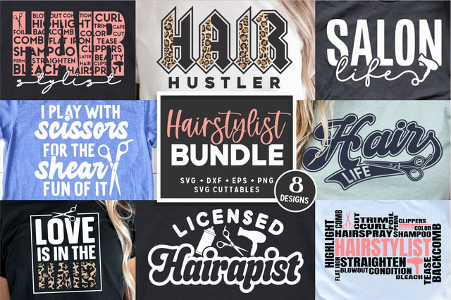 Hair Stylist SVG Bundle SVG Svg Cuttables 