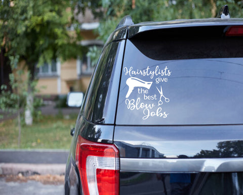 Hairstylists Give the Best Blow Jobs PNG JPG SVG Sweet Tees 