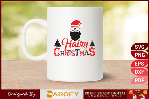 Hairy Christmas Funny T-Shirt Design SVG Cut File SVG Sarofydesign 
