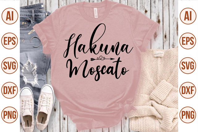 Hakuna Moscato svg SVG nirmal108roy 
