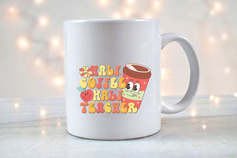Half Coffee Half Teacher PNG Design Sublimation Rupkotha 