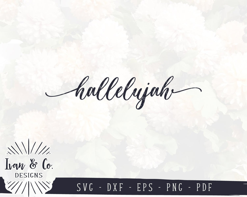 Hallelujah SVG Files | Christian Sign | SVGs for Signs | Christian SVG ...