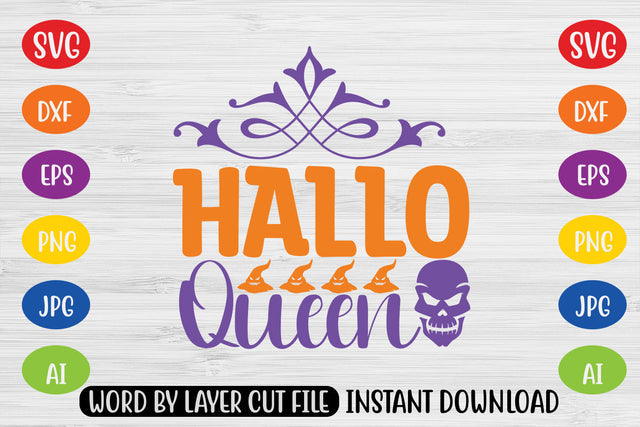 Hallo Queen SVG CUT FILE SVG MStudio 