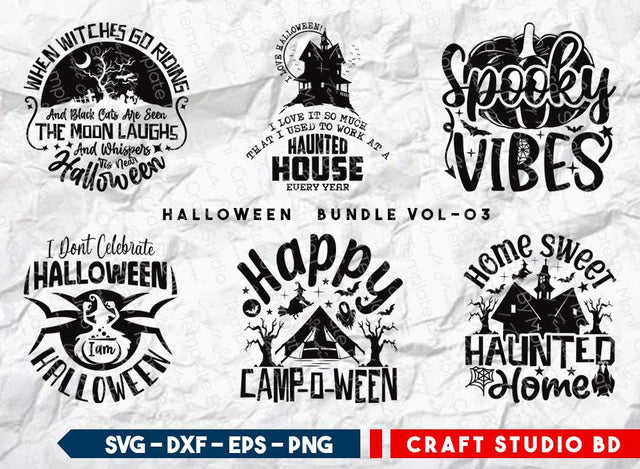 Halloween Bundle Vol-03 | Spooky Vibes Svg | Halloween Svg | I Don't Celebrate Halloween I Am Halloween Svg | Happy Campoween | Home Sweet Haunted Home Svg | T-shirt Design SVG ETC Craft 