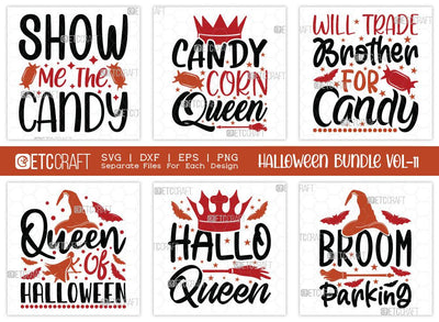Halloween Bundle Vol-11 | Show Me The Candy Svg | Candy Corn Queen Svg | Will Trade Brother For Candy Svg | Queen Of Halloween | Halloqueen Svg | T-shirt Design SVG ETC Craft 