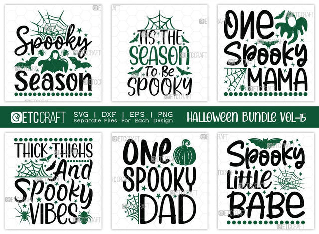 Halloween Bundle Vol-15 | Spooky Season Svg | Tis The Season To Be Spooky Svg | One Spooky Mama Svg | Thick Thighs And Spooky Vibes | One Spooky Dad Svg | T-shirt Design SVG ETC Craft 