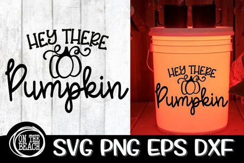 Halloween Camping SVG Hey There Pumpkin SVG - Camping Bucket SVG PNG EPS DXF SVG On the Beach Boutique 