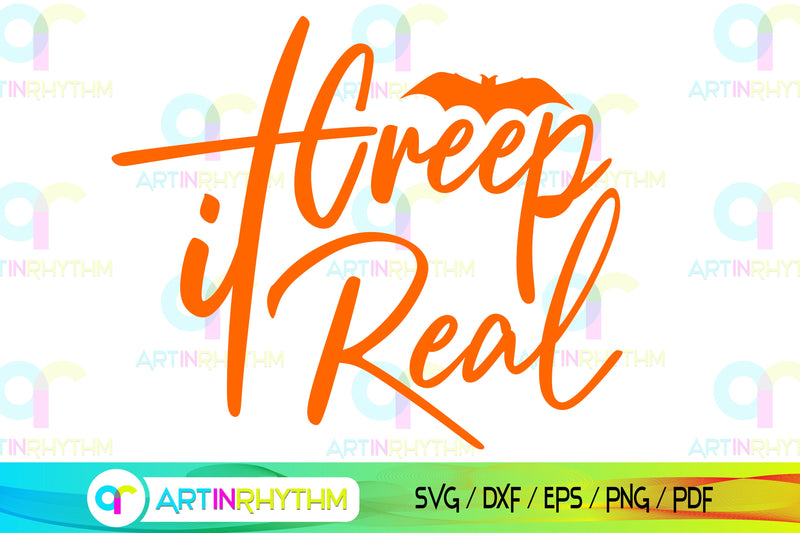 Halloween creep it real svg SVG Artinrhythm shop 