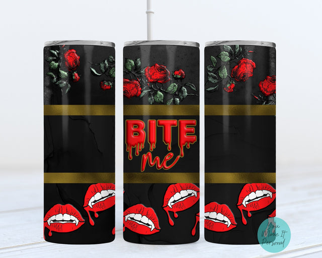 Halloween Design for Sublimation Tumbler, Bite Me! Sublimation You Make It Personal 