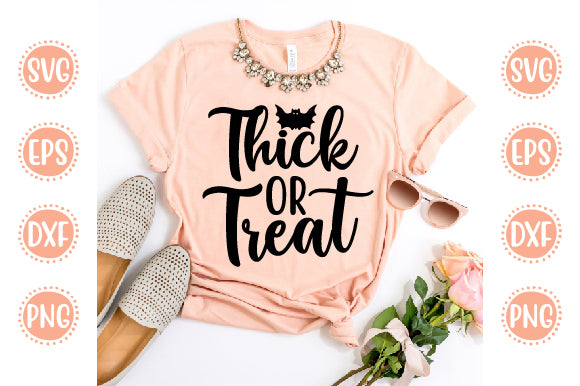 Halloween Design Thick Or Treat SVG SH_Tee store 