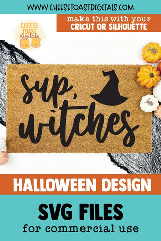 Halloween Doormat SVG | Sup Witches SVG Cheese Toast Digitals 