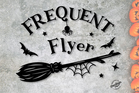 Halloween Frequent flyer, Witch quote SVG, Witchy quotes SVG Halloween SVG SVG Createya Design 