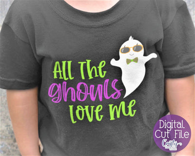 Halloween - Ghost - All The Ghouls Love Me - Kid's Halloween SVG Crafty Mama Studios 