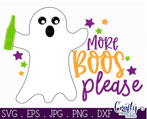 Halloween - Ghost - More Boos Please - Adult Halloween SVG Crafty Mama Studios 