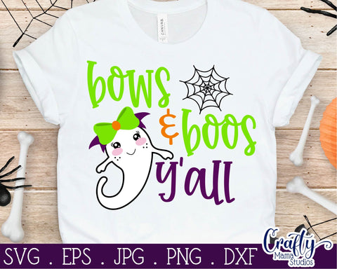 Halloween - Girl Halloween - Bows And Boos Y'all - Cute Ghost SVG Crafty Mama Studios 