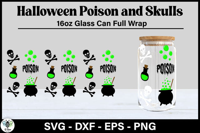 Halloween Glass Can SVG | Poison and Skulls Libbey Glass Wrap SVG B Renee Design 
