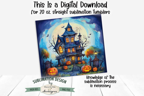 Halloween Haunted House Blue 20 oz Seamless Tumbler Design Sublimation Ewe-N-Me Designs 