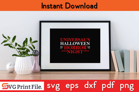 Halloween Horror Nights Design SVG PNG Cut File SVG SVG Print File 