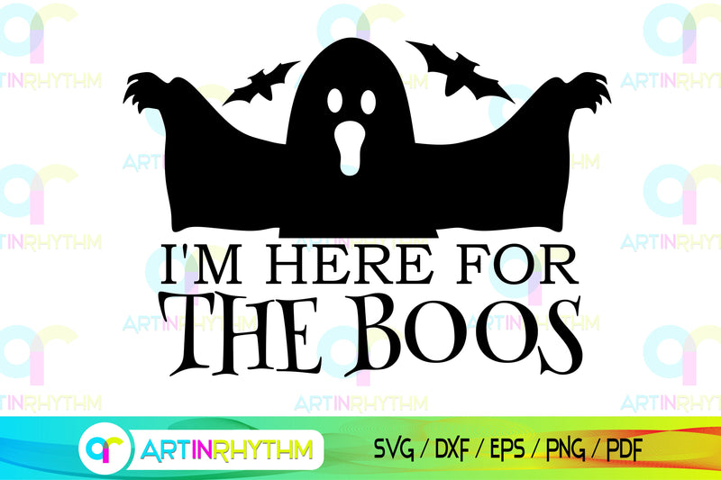 Halloween I'm here for the boos svg SVG Artinrhythm shop 
