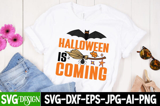 Halloween is Coming SVG Cut File, Halloween is Coming SVG Design, Halloween SVG Design, Halloween Quotes, Halloween Sublimation Design, Halloween Saying SVG Cut File, Halloween SVG Cut File SVG BlackCatsMedia 