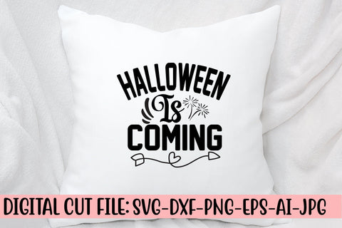 Halloween Is Coming SVG Design SVG Syaman 