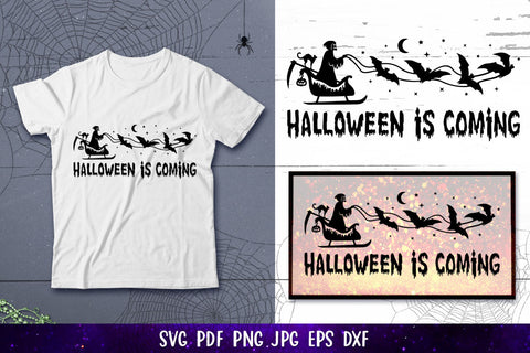 Halloween Is Coming SVG | Halloween Sleigh with Death, Bats SVG goodfox86 