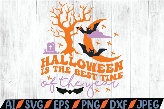 Halloween Is The Best Time Of The Year SVG SVG MStudio 