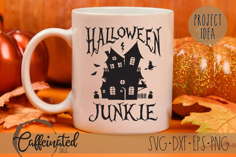 Halloween Junkie SVG SVG Caffeinated SVGs 