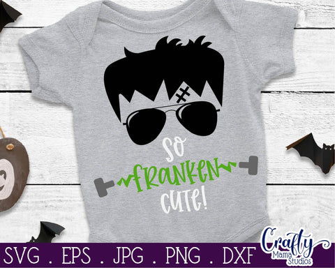 Halloween - Kids - Monster - So Franken Cute Boy SVG Crafty Mama Studios 