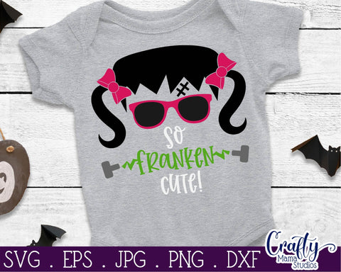 Halloween - Kids - Monster - So Franken Cute Girl SVG Crafty Mama Studios 