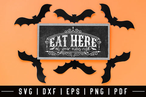 Halloween Kitchen Sign SVG - Eat Here SVG CraftLabSVG 
