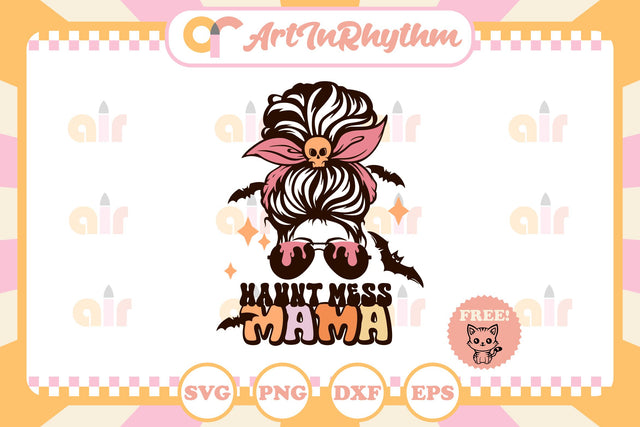 Halloween mama svg / Haunt Mess Mama Svg SVG Artinrhythm shop 