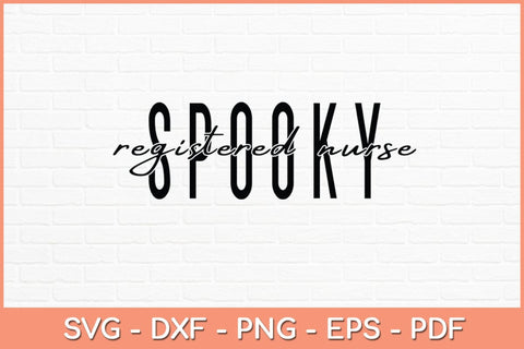 Halloween Nurse Spooky Registered Nurse Svg Design SVG artprintfile 