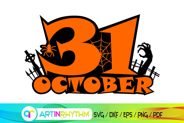 Halloween October 31 svg SVG Artinrhythm shop 