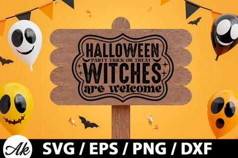 Halloween party trick or treat witches are welcome SVG SVG akazaddesign 