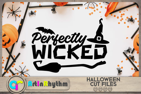 Halloween perfectly wicked SVG SVG Artinrhythm shop 