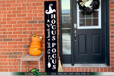 Halloween Porch Sign SVG - It's a Bunch of Hocus Pocus SVG for Home, Farmhouse Vertical Sign SVG Shine Green Art 