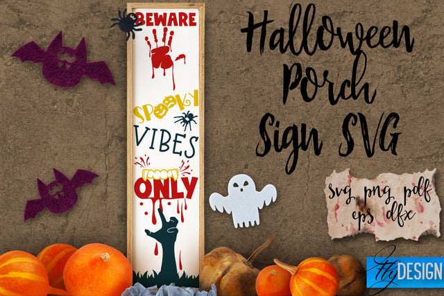 Halloween Porch Signs SVG | Halloween SVG Design | Funny Quotes SVG Fly Design 