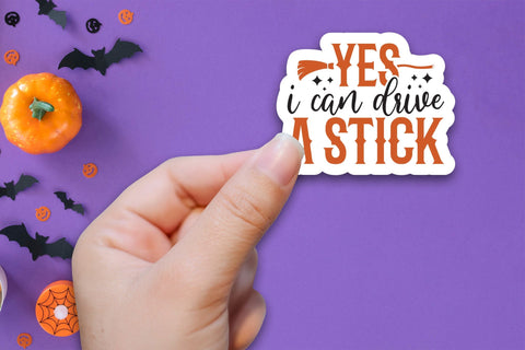 Halloween Printable Sticker - Yes I Can Drive A Stick Sublimation CraftLabSVG 