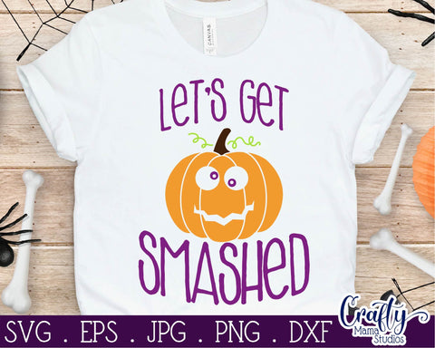 Halloween - Pumpkin - Let's Get Smashed - Adult Halloween SVG Crafty Mama Studios 