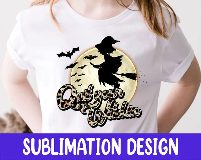 Halloween Quit your Witching Retro png Sublimation, Halloween Witch Full Moon Vintage Sublimation Design png, Instant Download, Sublimation Sublimation iStyleDesign 