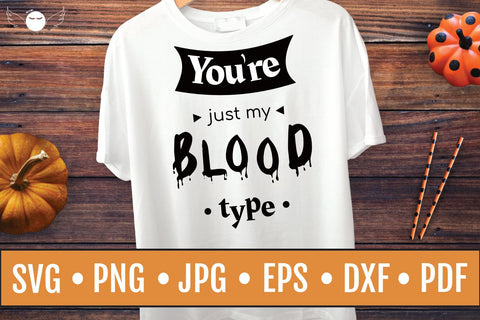 Halloween Quote SVG | Blood Type | Halloween SVG | Horror SVG Angel Lynne Designs 