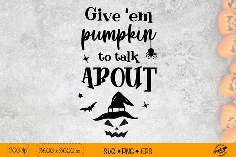 Halloween quotes SVG| Jack o lantern svg quote| Creepy Halloween design SVG Createya Design 