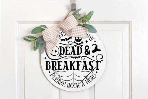 Halloween Round Sign SVG - Dead & Breakfast SVG SVG CraftLabSVG 
