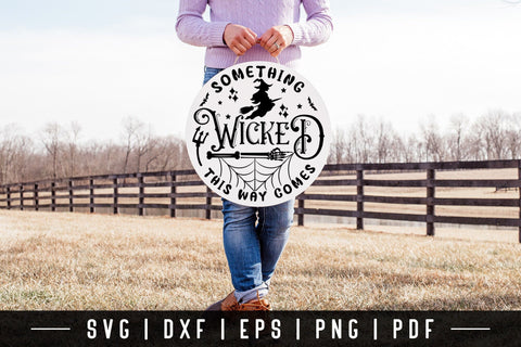 Halloween Round Sign SVG, Something Wicked SVG SVG CraftLabSVG 