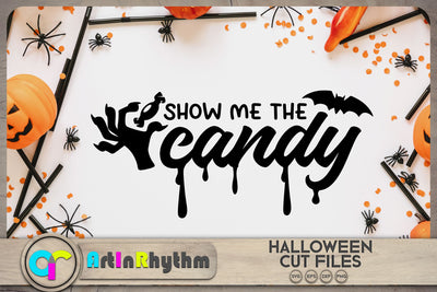 Halloween show me the candy SVG Artinrhythm shop 