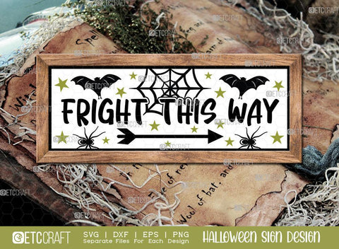 Halloween Sign Bundle Vol-06 | Enter If You Dare Svg | It's Spooky Season Svg | It's Witches Svg | Come In For A Spell Svg | Spooky Season Svg | Fright This Way Sign | Halloween Svg | Halloween Wood Sign Design SVG ETC Craft 